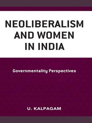cover image of Neoliberalism and Women in India